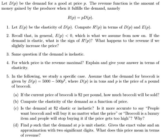 please give me all exact steps thanks let dp be the demand for a good