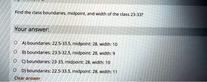 find-the-class-boundaries-midpoint-and-width-of-the-solvedlib