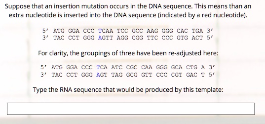 SOLVED: Suppose that an insertion mutation occurs in the DNA sequence ...