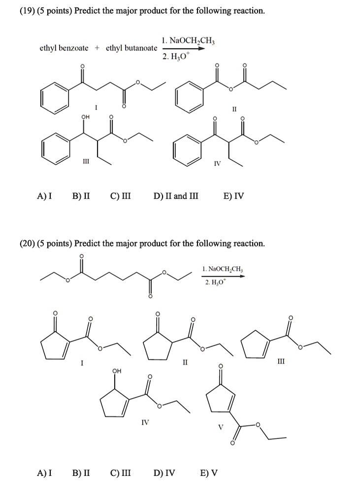 (19) (5 Points) Predict The Major Product For The Following Reaction ...