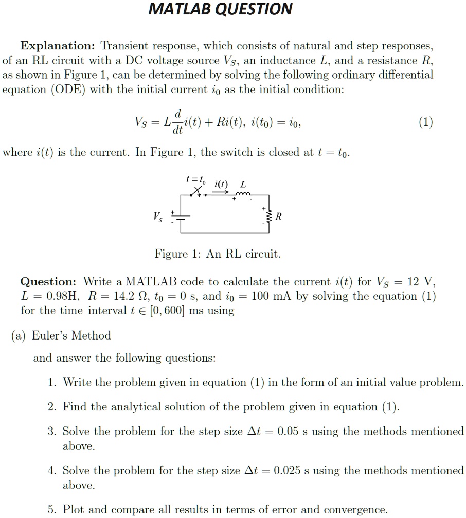 SOLVED: MATLAB QUESTION Explanation: The Transient Response, Which ...