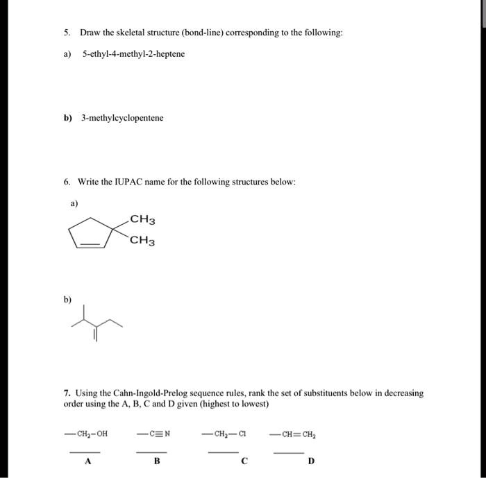 SOLVED: Draw the skeletal structure (bond-line) corresponding to the ...