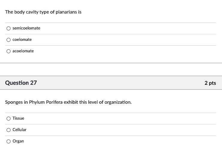 SOLVED The body cavity type of planarians is semicoelomate