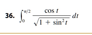 36. ∫0^π/2(cos t)/(√(1 + sin^2 t)) dt