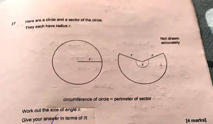 Here are a circle and a sector of the circle. They each have radius r. Not drawn accurately. circumference of circle = perimeter of sector Work out the size of angle x. Give your answer in terms of ?.