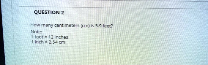 Feet cm 5.9 in What is