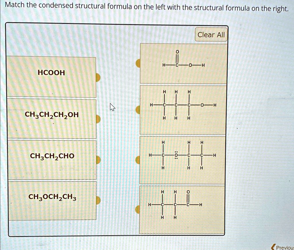 SOLVED: Match the condensed structural formula on the left with the ...