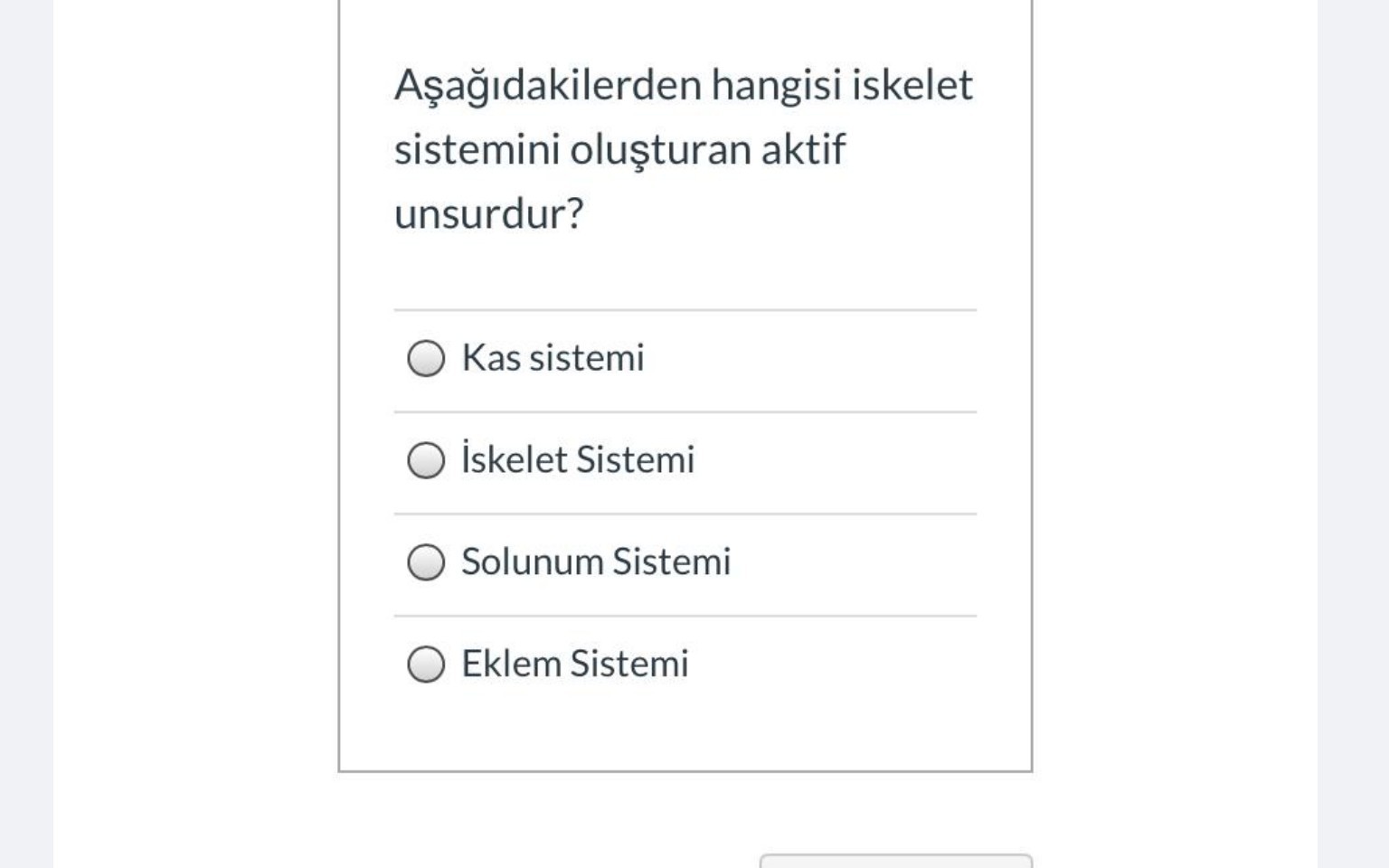 SOLVED: A?a??dakilerden Hangisi Iskelet Sistemini Olu?turan Aktif ...