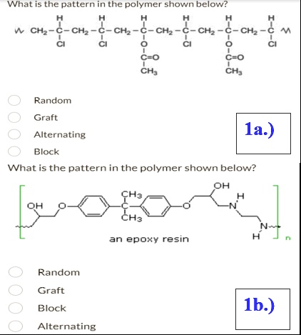 for 1a 1b what is the pattern in the polymer shown below random graft ...