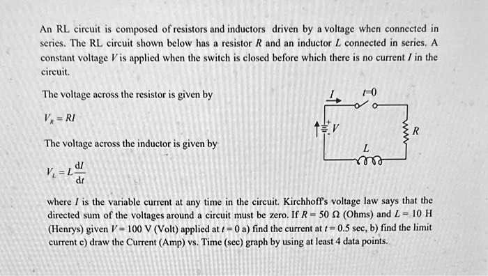 [GET ANSWER] An RL circuit is composed of resistors and inductors ...