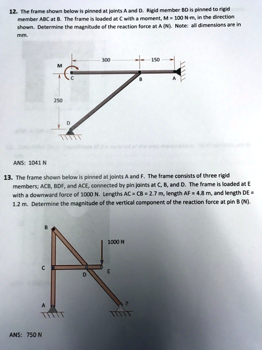both please 12 the frame shown below is pinned at joints a and d rigid ...