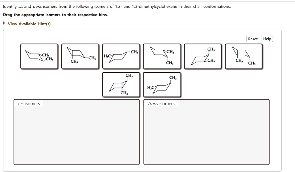 SOLVED Identify cis and trans isomers from the following isomers of 1