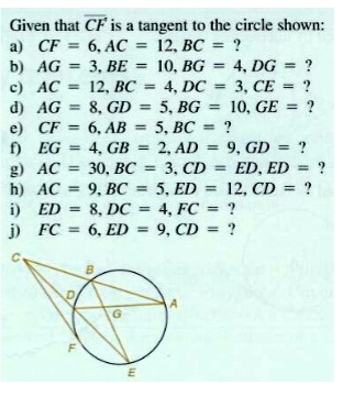 given that cf is a tangent to the circle shown acf6ac12bc bag3be10bg4dg cac12bc4dc3ce dag8gd5bg10ge ecf6ab5bc feg4gb2ad9gd gac30bc3cdeded hac9bc5ed12cd ied8dc4fc jfc6ed9cd 50271