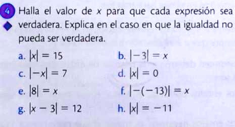 Solved Halla El Valor De X Para Que Cada Expresi N Sea Verdadera