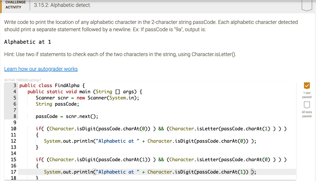 CHALLENGE ACTIVITY 3.15.2: Alphabetic detect. Write code to...
