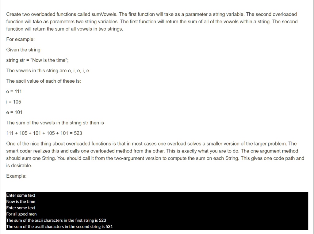 Create two overloaded functions called sumVowels. The first function ...