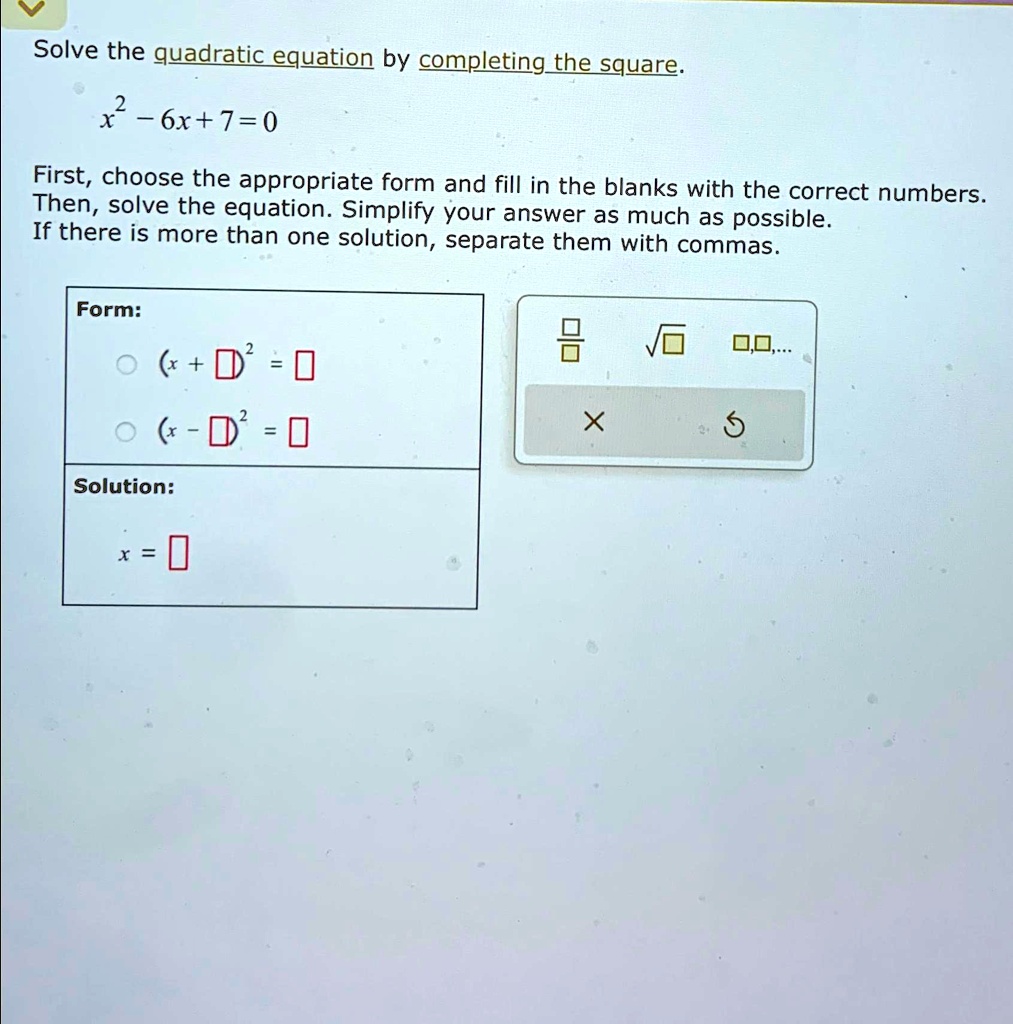 SOLVED Solve The Quadratic Equation By Completing The Square X 2 6x solved-solve-the-quadratic-equation-by-completing-the-square-x-2-6x