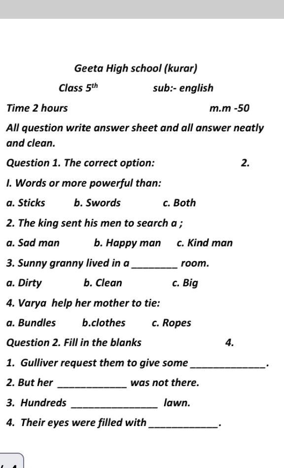 geeta high school kurar class 5th sub english time 2 hours mm 50 all question write answer sheet and all answer neatly and clean question 1 the correct option i words or more powerful than a 98793