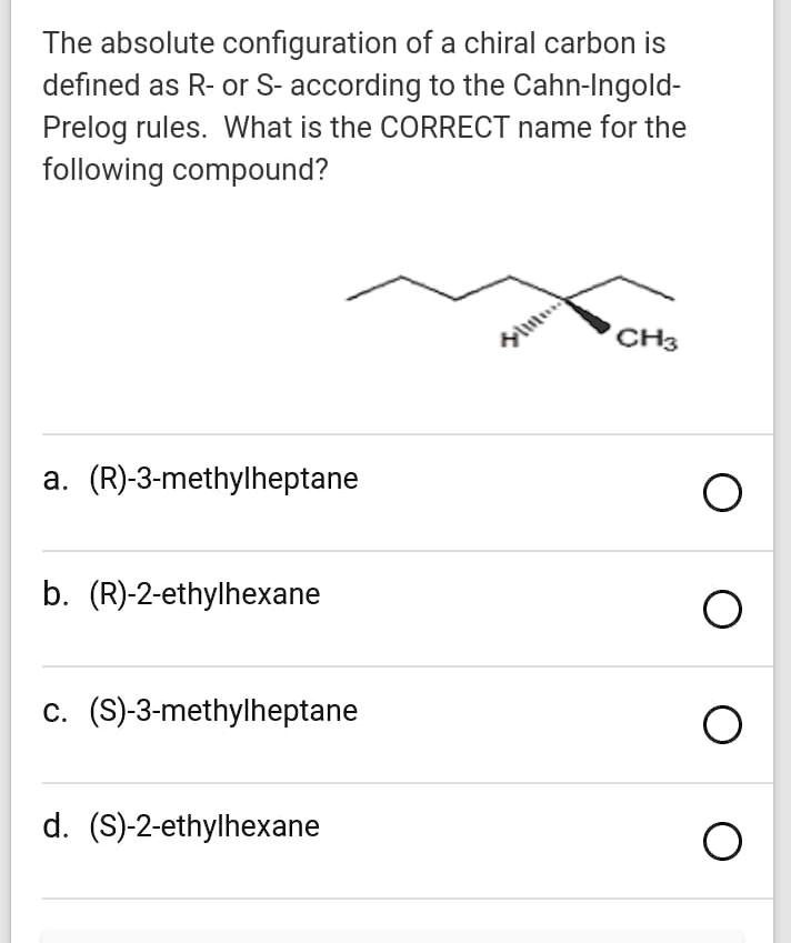 SOLVED The absolute configuration of a chiral carbon is defined as R
