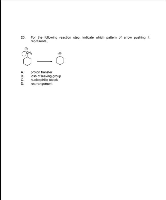 SOLVED: For the following reaction step indicate #hich pattern of amow ...