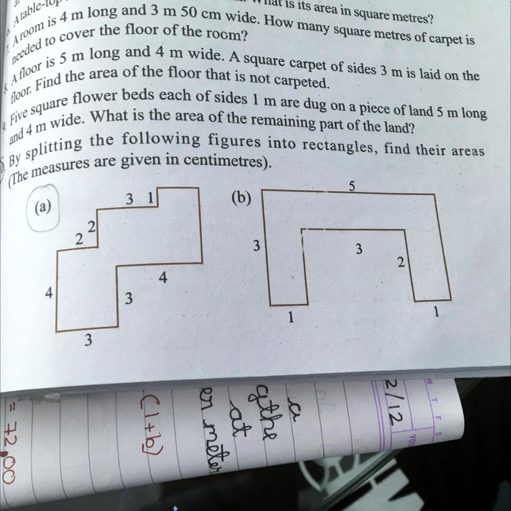 A floor is 5 m long and 4 m wide. A square carpet of sides 3 m is laid on  the floor. Find the area of the floor that is not carpeted