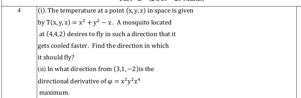 i). The temperature at a point (x, y, z) in space is
