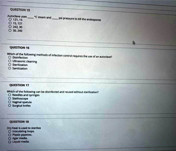 SOLVED Question 15 An autoclave uses highpressure steam at 121.5Â°C