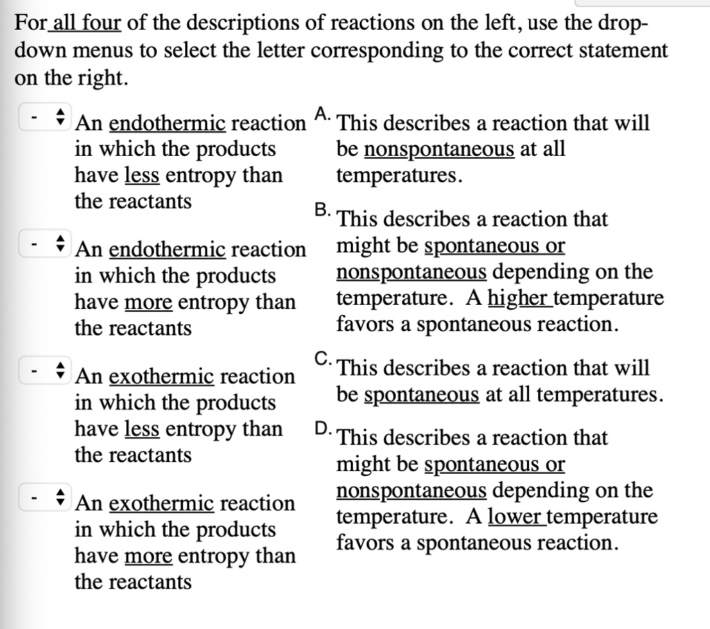 SOLVED Forallfour of the descriptions of reactions on the left, use