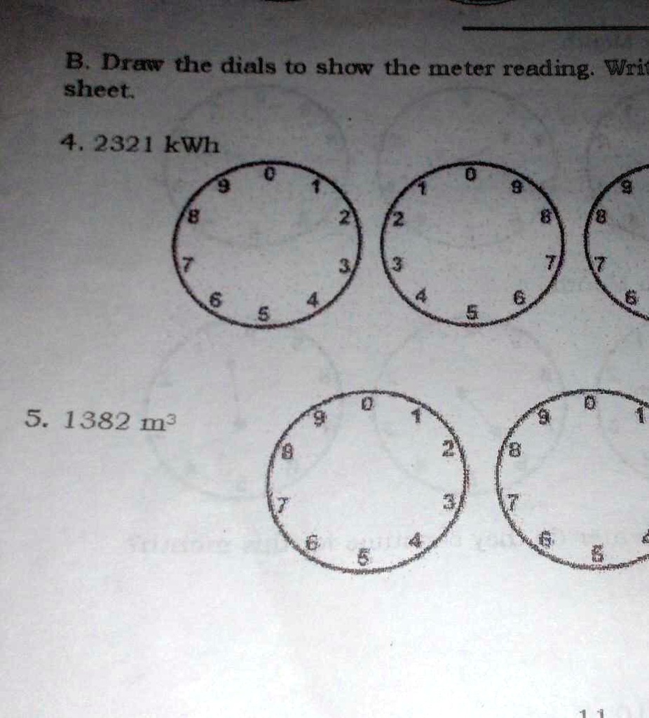 SOLVED Draw the dials to show the meter reading 2321 kWh. Draw the