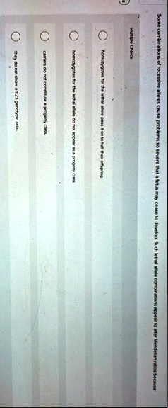 some combinations of recessive alleles cause problems so severe that a fetus may cease to develop such lethal allele combinations appear to alter mendelian ratios because multiple choice hom 13048