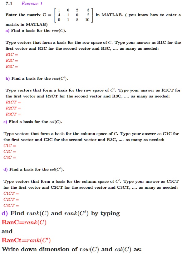 SOLVED: Exercise Enter the matrix C = MATLAB you know how to enter -10 ...