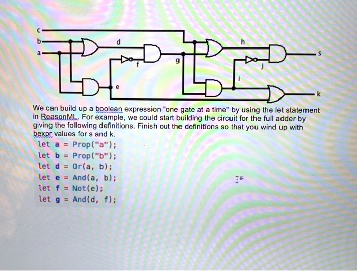C b d h a S 9 f e k We can build up a boolean expression 