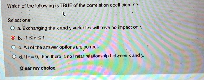 Which Of The Following Is TRUE Of The Correlation Coe SolvedLib