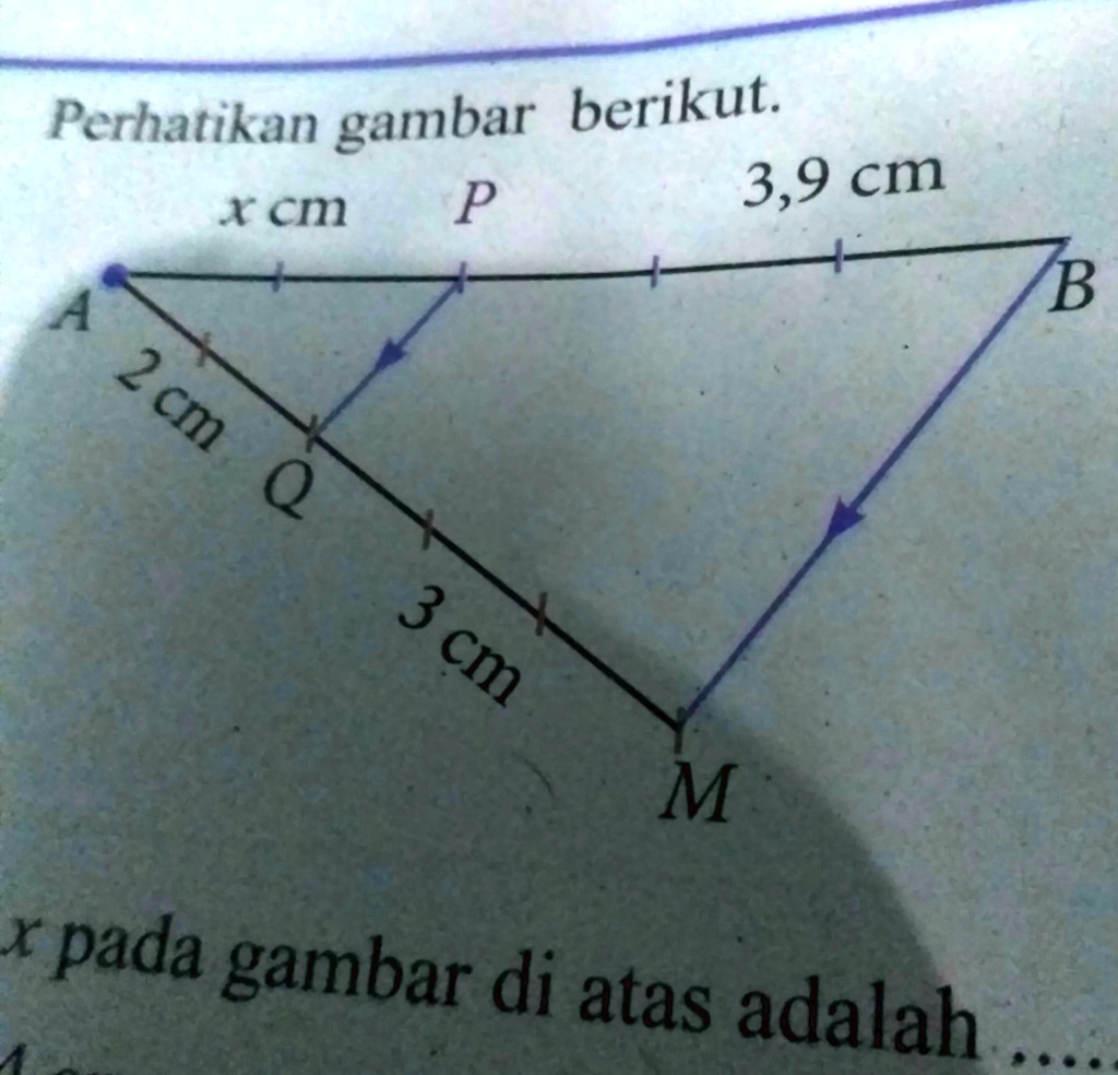 SOLVED: perhatikan gambar berikut nilai x pada gambar di atas adalah
