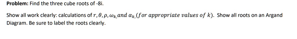 solved-problem-find-the-three-cube-roots-of-8i-show-all-work