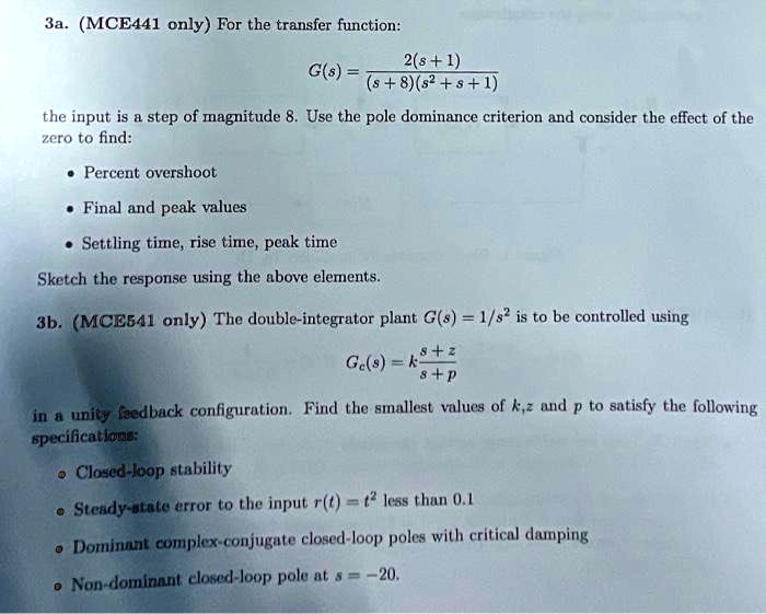 SOLVED: Texts: 3a. (MCE441 only) For the transfer function 2s+1, the ...
