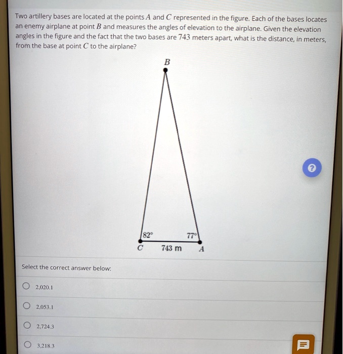 Two artillery bases are located at the points A ad C represented in the