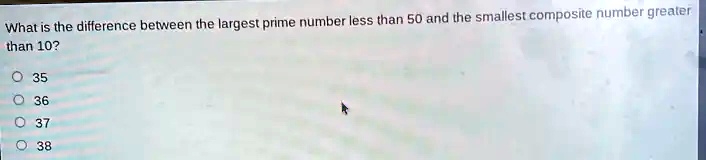 the greatest composite number less than 50 is 49