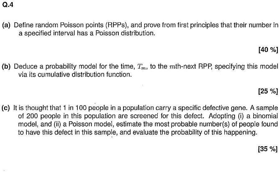 Poisson Distribution Example Question SOLVED: 0.4 (a) Define random Poisson points (RPPs); and prove from ...