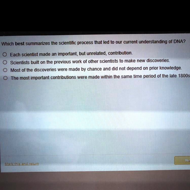 SOLVED: 'Which best summarizes the scientific process that led to our ...