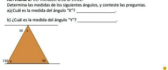 SOLVED: matemáticas la ocupo Determina las medidas de los siguientes ...