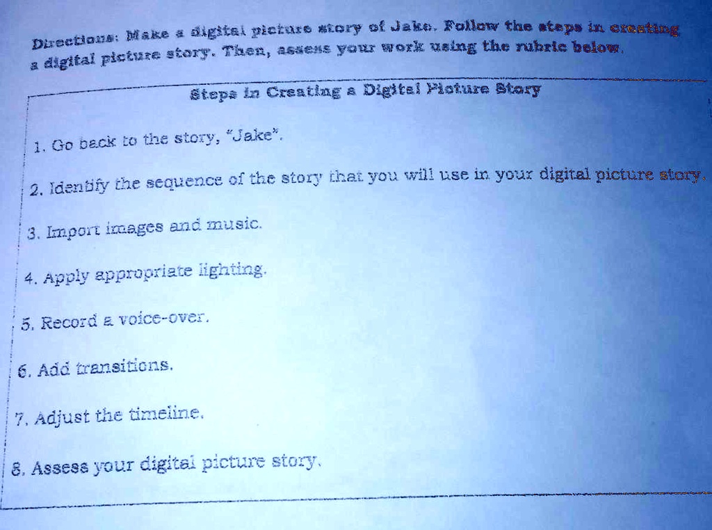 Make a digital picture story of Jake. Follow the steps in creating a