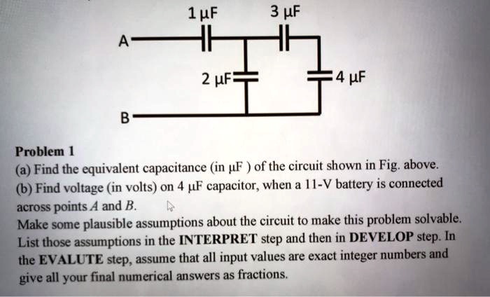 VIDEO solution: 1F IL 3F A 2uF 4F B Problem 1: a) Find the equivalent ...