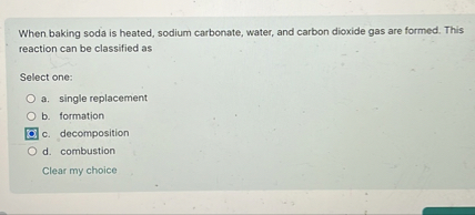 When baking soda is heated, sodium carbonate, water, and carbon dioxide ...