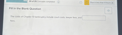 Fill in the Blank Question

The costs of Chapter 13 bankruptcy include court costs, lawyer fees, and [ ] fees.