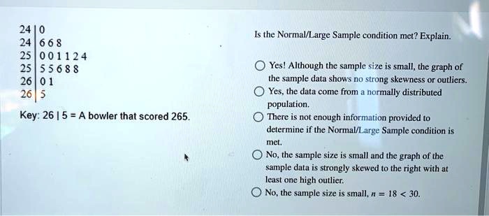 is the normallarge sample condition met explain 1 6 6 8 0 0 1 1 2 4 556 ...