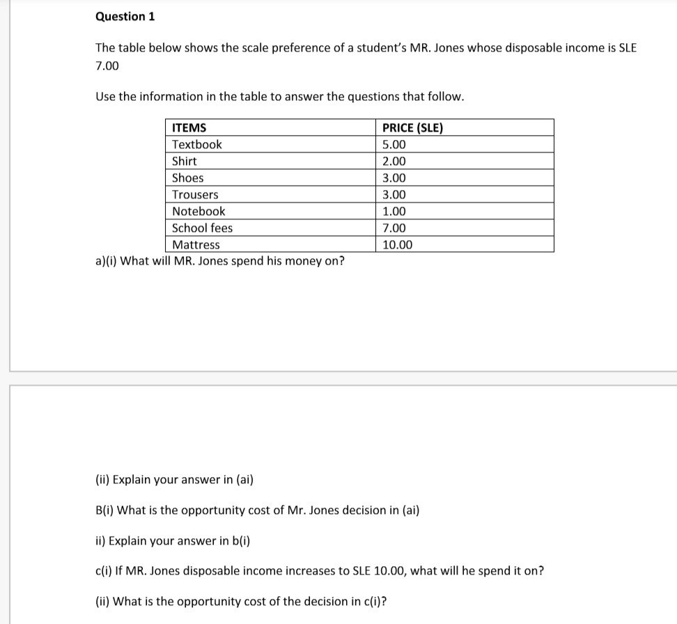 SOLVED Question 1 The table below shows the scale preference of a