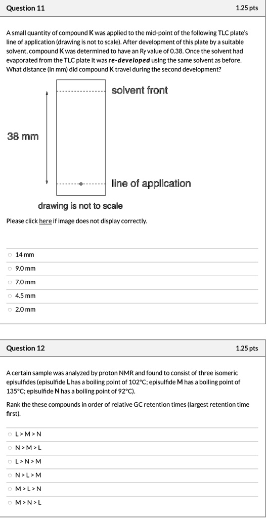 Solved question 11 1 25 pts a small quantity of compound k was applied