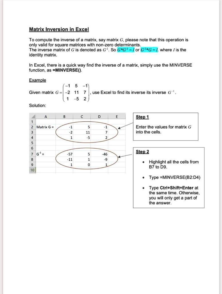 Matrix Inversion in Excel To compute the inverse of a matrix, say ...