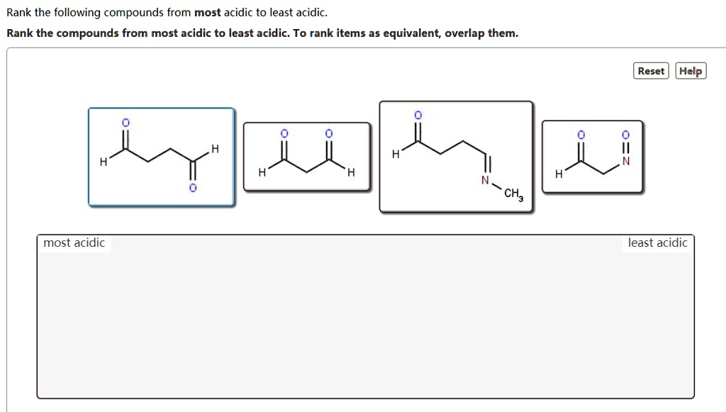 Solved Rank The Following Compounds From Most Acidic To Least Acidic Rank The Compounds From 